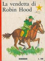 La vendetta di Robin Hood