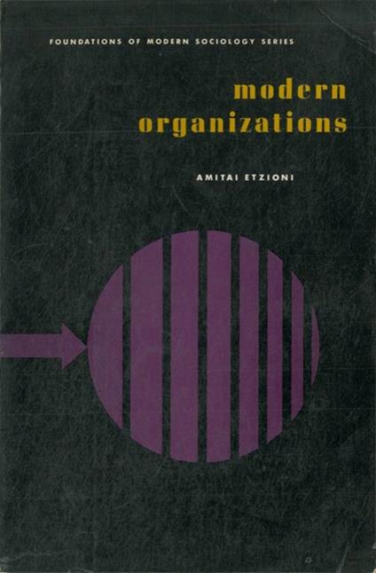 Modern Organisations - Amitai Etzioni - copertina