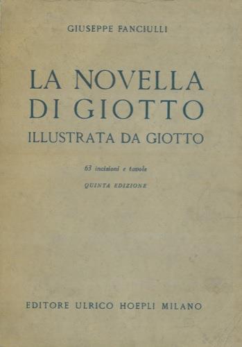 La novella di Giotto illustrata da Giotto - Giuseppe Fanciulli - copertina