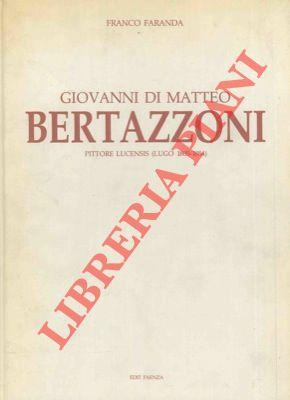 Giovanni di Matteo Bertazzoni pittore lucensis (Lugo, 1805-1884). Catalogo generale
