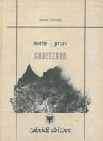 Anche i pruni carezzano