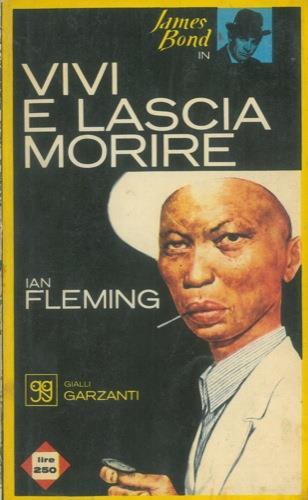 Vivi e lascia morire - Ian Fleming - copertina