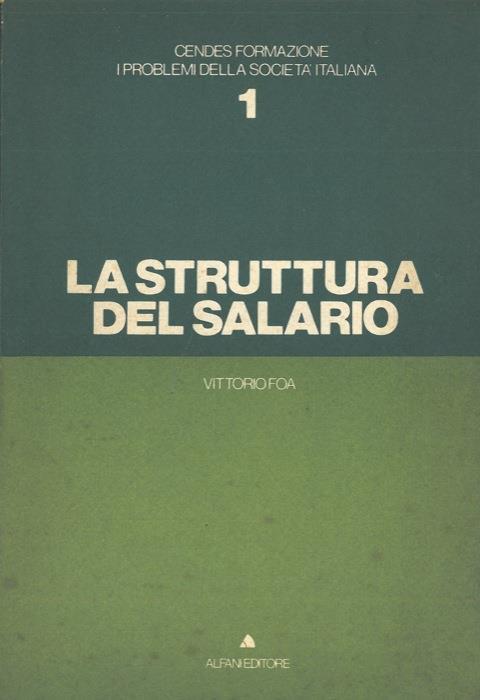 La struttura del salario - Vittorio Foa - copertina