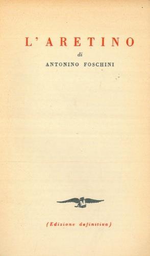 L' Aretino I ragionamenti - Antonino Foschini - copertina