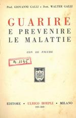 Guarire e prevenire le malattie