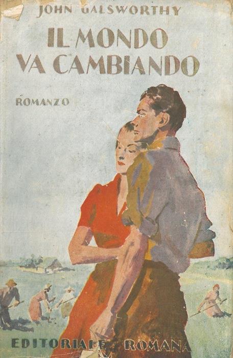 Il mondo va cambiando - John Galsworthy - copertina
