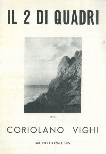 Coriolano Vighi. Dal 23 febbraio 1985 - Elena Gottarelli - copertina
