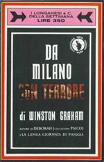 Da Milano con terrore