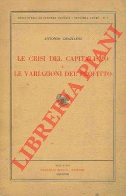 La crisi del capitalismo e le variazioni del profitto