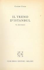 Il treno d'Istanbul. Un divertimento