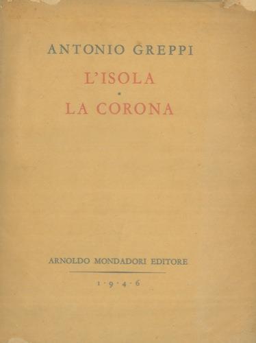 L' isola - La corona - Antonio Greppi - copertina