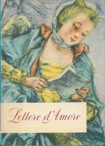 Lettere d'amore di due millenni - Giuseppe Grieco - copertina