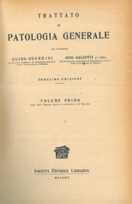 Trattato di patologia generale - Guido Guerrini - copertina