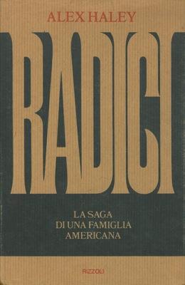 Radici - Alex Haley - copertina