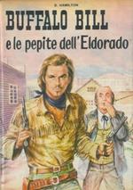 Buffalo Bill e le pepite dell'Eldorado. 9 illustrazioni fuori testo di A. Baita