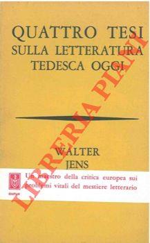 Quattro tesi sulla letteratura tedesca oggi. Temi, stili, tendenze