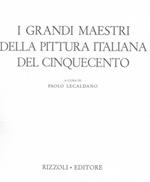 I grandi maestri della pittura italiana del cinquecento