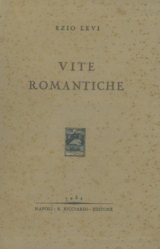 Vite romantiche - Ezio Levi - copertina