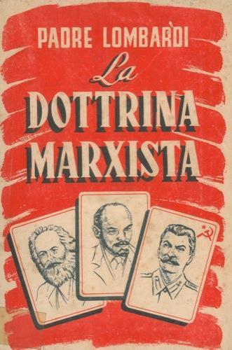 La dottrina marxista. Esposizione e discussione - Riccardo Lombardi - copertina