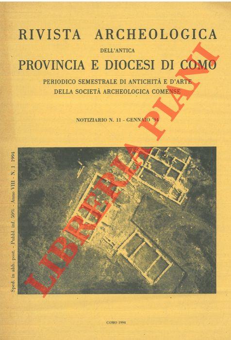 Rivista Archeologica dell'Antica Provincia e Diocesi di Como. Notiziario n. 11. Gennaio '94