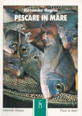 Pescare in mare - Alessandro Magrini - copertina