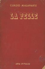 La pelle. Storia e racconto. Quinta edizione