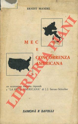 MEC e concorrenza americana