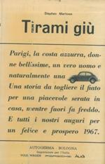 Tirami giù. Giallo proibito