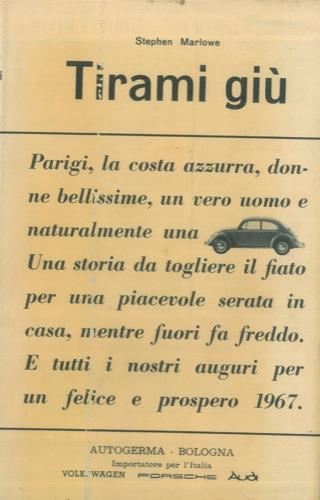Tirami giù. Giallo proibito - Stephen Marlowe - copertina