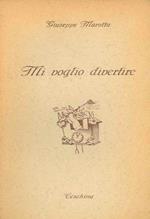 Mi voglio divertire