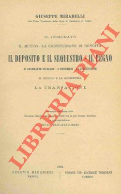 Il deposito e il sequestro. Il pegno