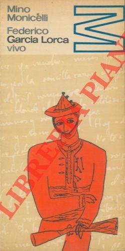 Federico Garcia Lorca vivo