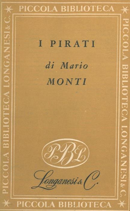 I pirati - Mario Monti - copertina