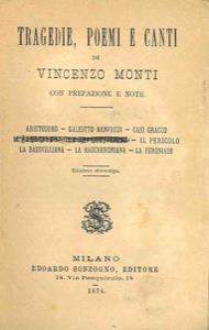 Tragedie poemi e canti - Vincenzo Monti - copertina
