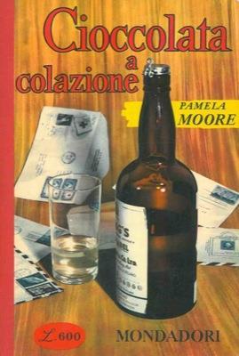 Cioccolata a colazione - Pamela Moore - copertina