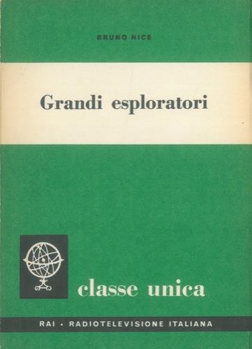 Grandi esploratori - Bruno Nice - copertina