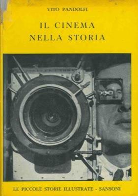 Il cinema nella storia - Vito Pandolfi - copertina