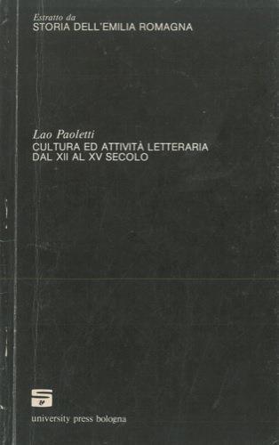 Cultura ed attività letteraria dal XII al XV secolo - Lao Paoletti - copertina