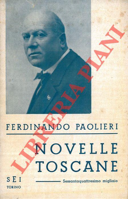 Novelle toscane. Con note pei non toscani