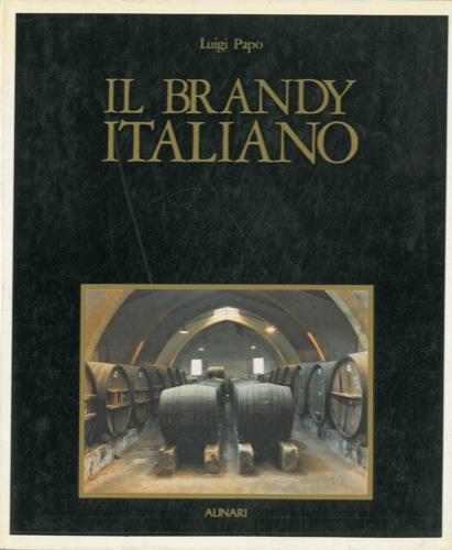 Il brandy italiano - Luigi Papo - copertina