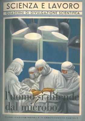 L' uomo si difende dal microbo - Giulia Pastori - copertina