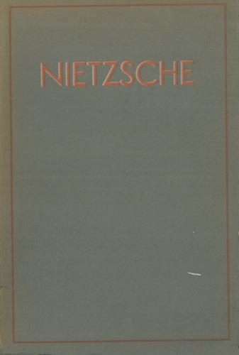 Nietzsche. Interpretazione del pensiero della vita - Alessandro Pellegrini - copertina