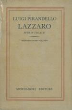 La zaro. Mito in tre atti