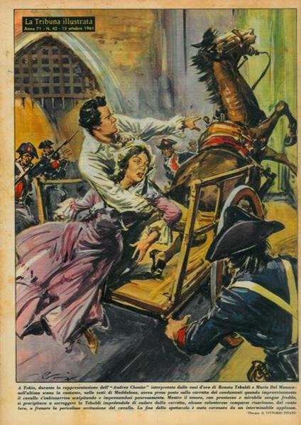 A Tokio, durante la rappresentazione dell' Andrea Chenier interpretato dalle voci d'oro di Renata Tebaldi e Mario Del Monaco - Vittore Pisani - copertina