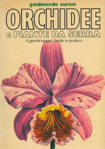 Orchidee e piante da serra - Mariella Pizzetti - copertina