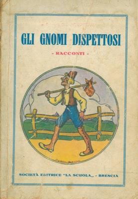 Gli gnomi dispettosi - Dino Provenzal - copertina