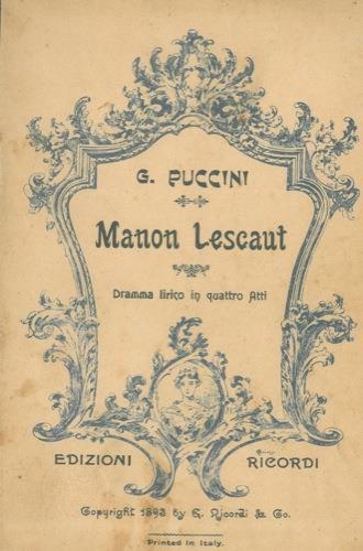Manon Lescaut. Dramma lirico in quattro atti - Giacomo Puccini - copertina