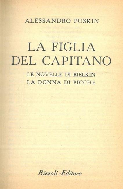 La figlia del capitano. Le novelle di Bielkin. La donna di picche - Aleksandr Puskin - copertina