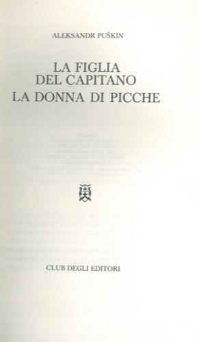 La figlia del Capitano. La donna di picche - Aleksandr Puskin - copertina