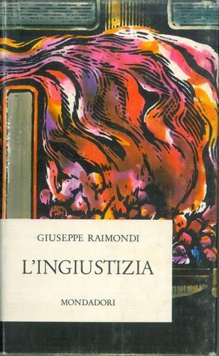 L' ingiustizia - Giuseppe Raimondi - copertina